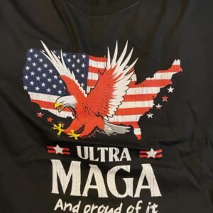 Proud Ultra Maga T-Shirt